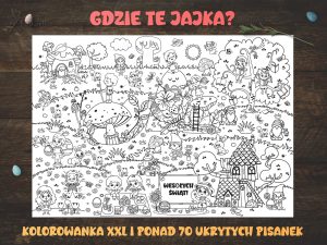Kolorowanka XXL: Gdzie te jajka?