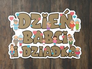 Napis: Dzień Babci i Dziadka